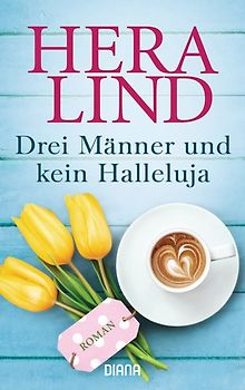 Drei Männer und kein Halleluja