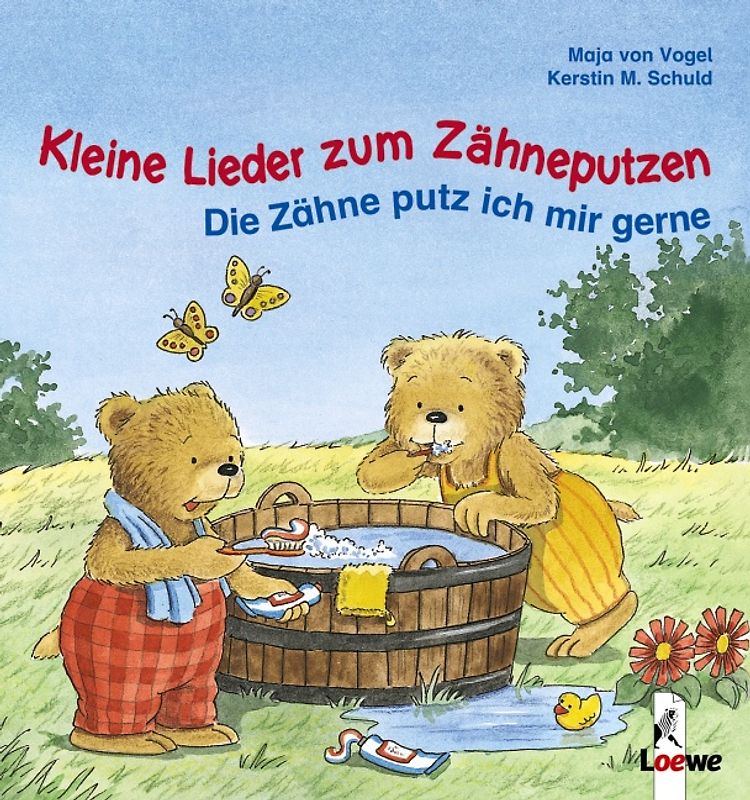 Kleine Lieder zum Zähneputzen - Die Zähne putz ich mir gerne
