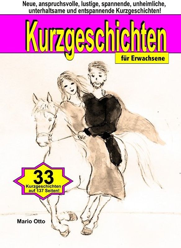 Kurzgeschichten für Erwachsene - (LUXUSAUSGABE/Hardcover) - BONUS: Mit Online-Zugang zu Hörbüchern und Liedern