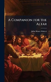 A Companion for the Altar