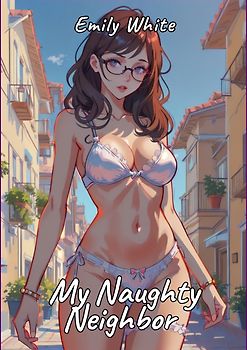 My Naughty Neighbor