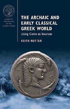 The Archaic and Early Classical Greek World