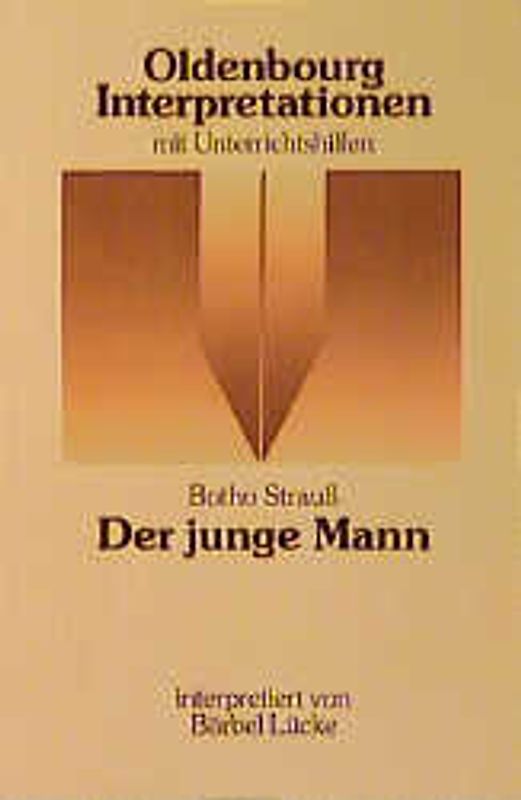 Botho Strauss: Der junge Mann