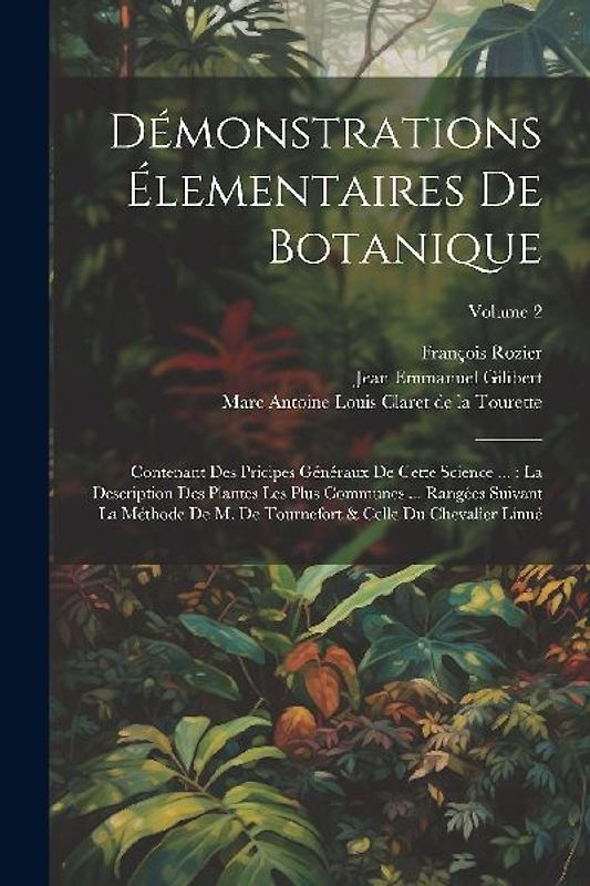Démonstrations Élementaires De Botanique