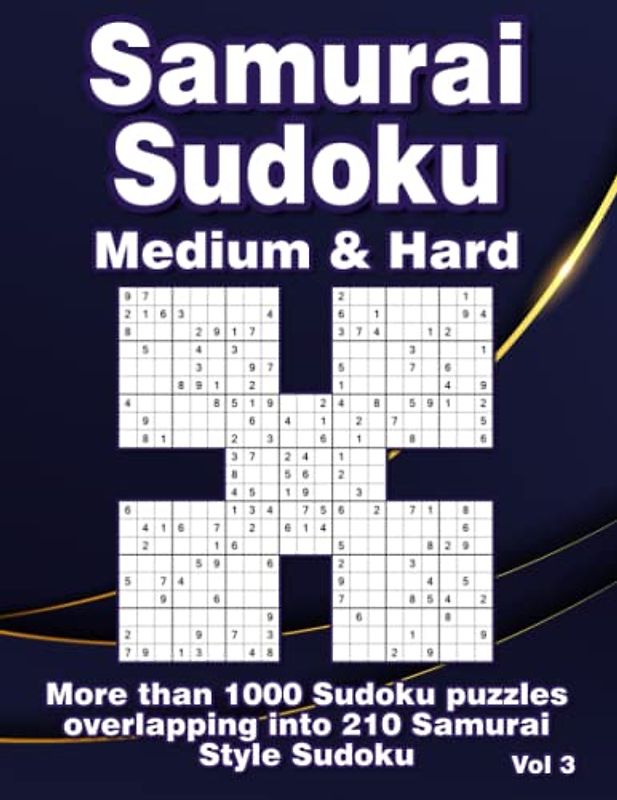 Samurai Sudoku with 1000 Medium & Hard Puzzles: Big Book of Sudoku Variations for Adults & Clever Kids with 210 Samurai Style Puzzles