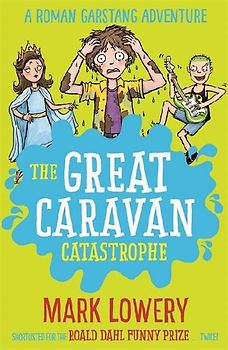 The Great Caravan Catastrophe: Volume 4
