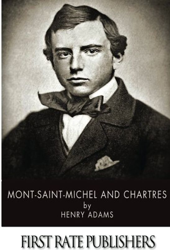 Mont-Saint-Michel and Chartres