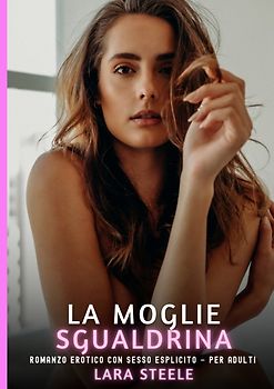 La Moglie Sgualdrina