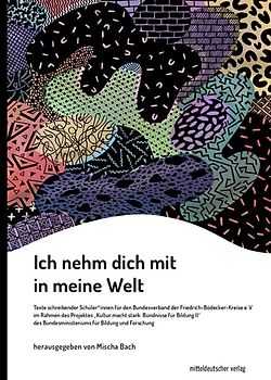 Ich nehm dich mit in meine Welt