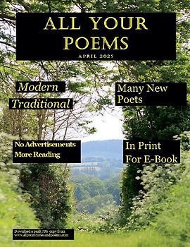 All Your Poems April 2025