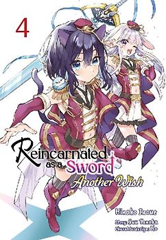 Reincarnated as a Sword: Another Wish – Band 04 (deutsche Ausgabe)