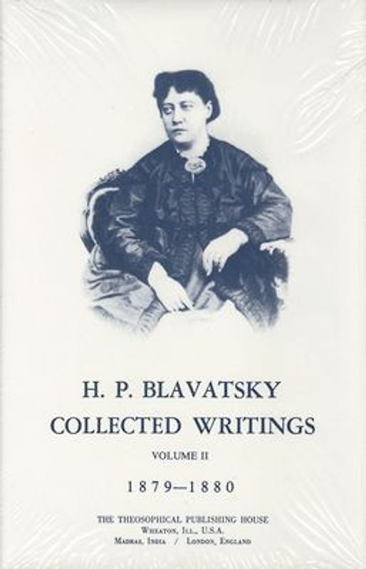 Collected Writings of H. P. Blavatsky, Vol. 2