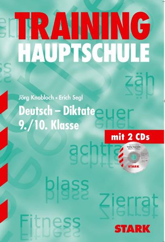 STARK Training Hauptschule - Deutsch 9./10. Kl. Diktate mit CD