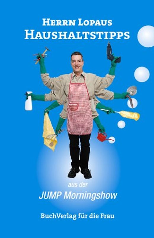Herrn Lopaus Haushaltstipps