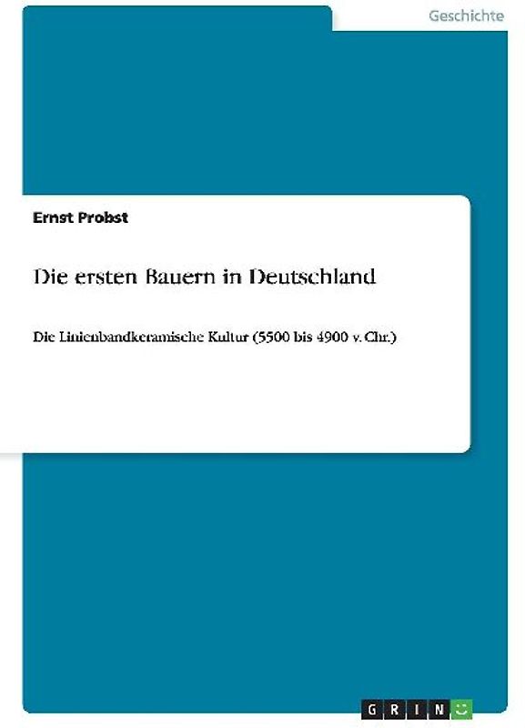 Die ersten Bauern in Deutschland