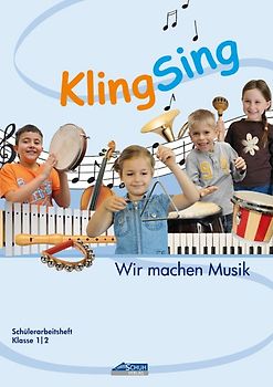 KlingSing - Schülerarbeitsheft