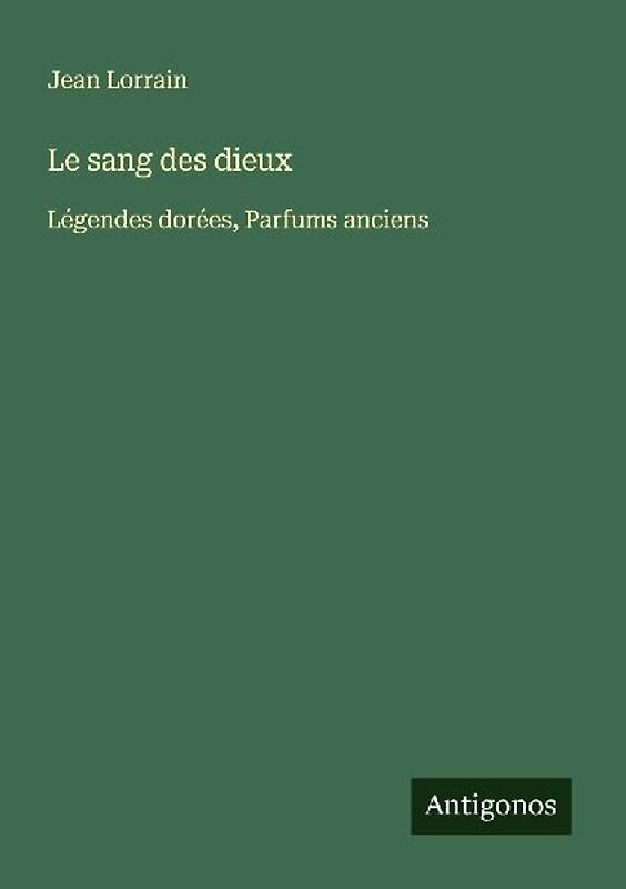 Le sang des dieux