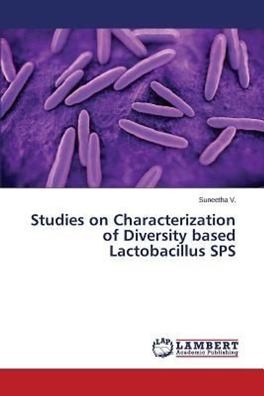 Studies on Characterization of Diversity based Lactobacillus SPS
