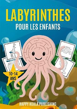 Labyrinthes pour les enfants 10-14 ans