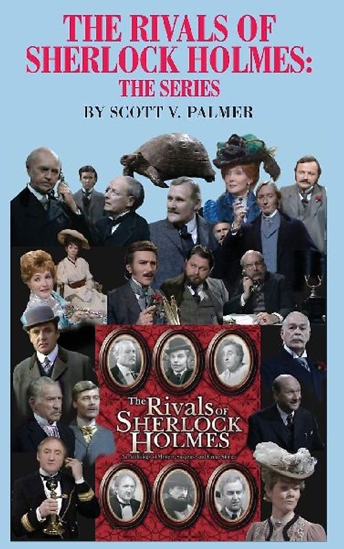 THE RIVALS OF SHERLOCK HOLMES-THE SERIES