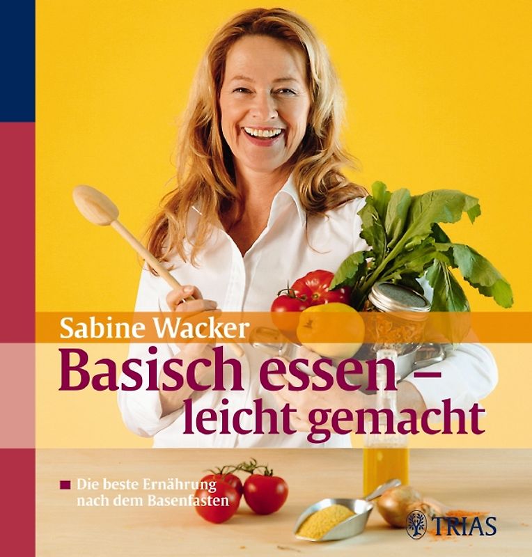 Basisch essen leicht gemacht