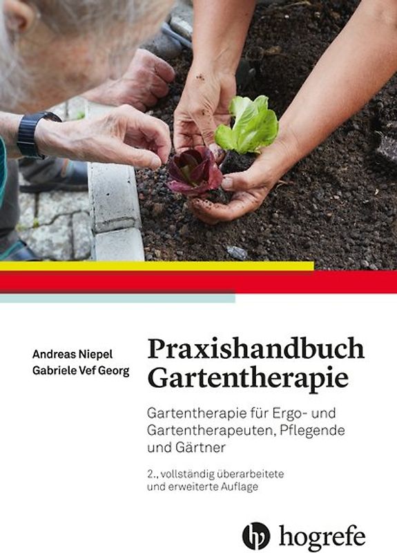Praxishandbuch Gartentherapie