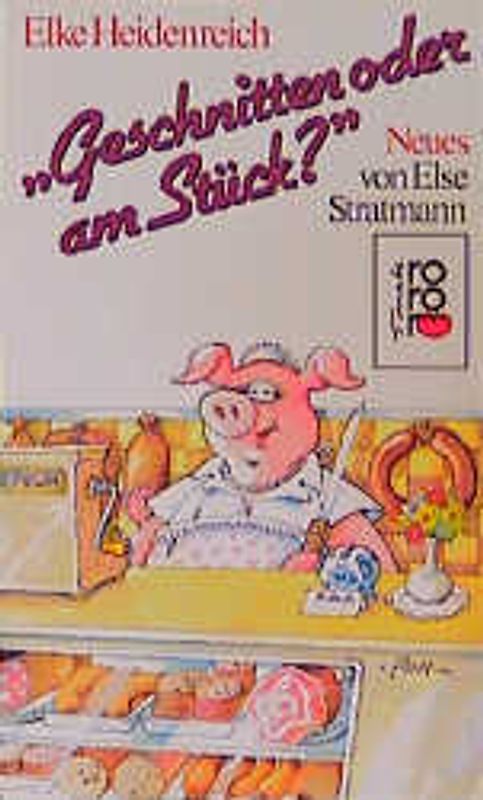 "Geschnitten oder am Stück?"