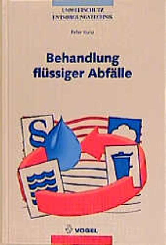 Behandlung flüssiger Abfälle