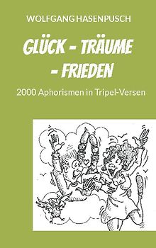 Glück - Träume - Frieden