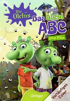 Die Olchis. Das Olchi-ABC zum Film