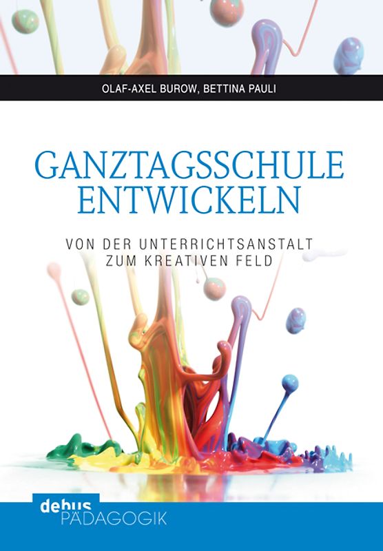 Ganztagsschule entwickeln