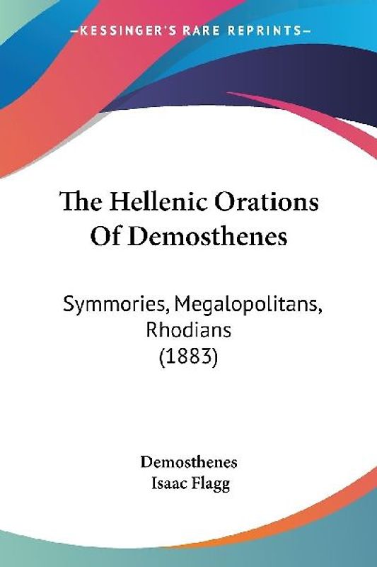 The Hellenic Orations Of Demosthenes