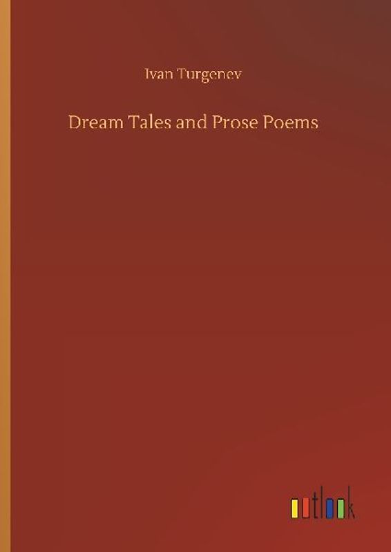 Dream Tales and Prose Poems