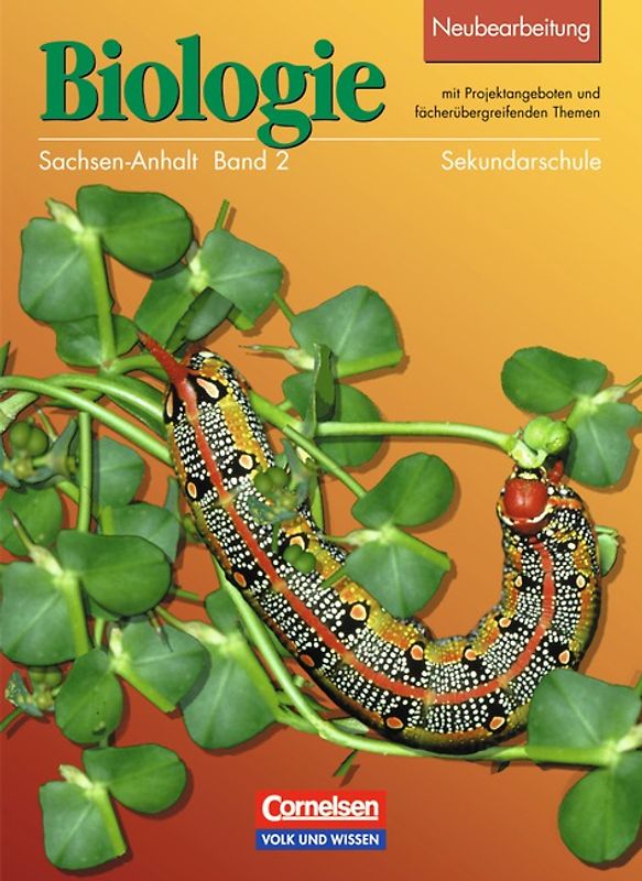 Biologie - Ausgabe Volk und Wissen - Sekundarschule Sachsen-Anhalt / 7./8. Schuljahr - Schülerbuch