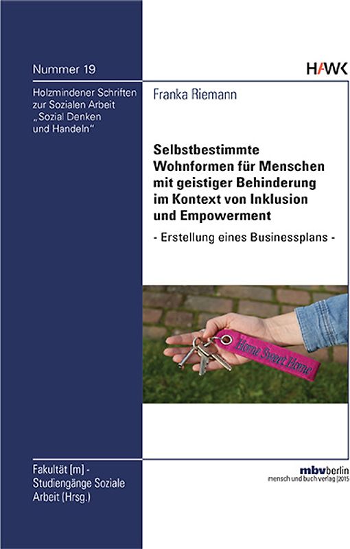 Selbstbestimmte Wohnformen für Menschen mit geistiger Behinderung im Kontext von Inklusion und Empowerment