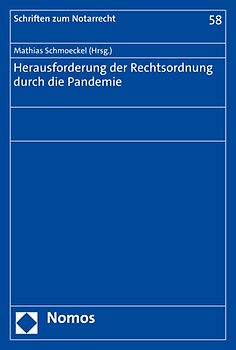Herausforderung der Rechtsordnung durch die Pandemie