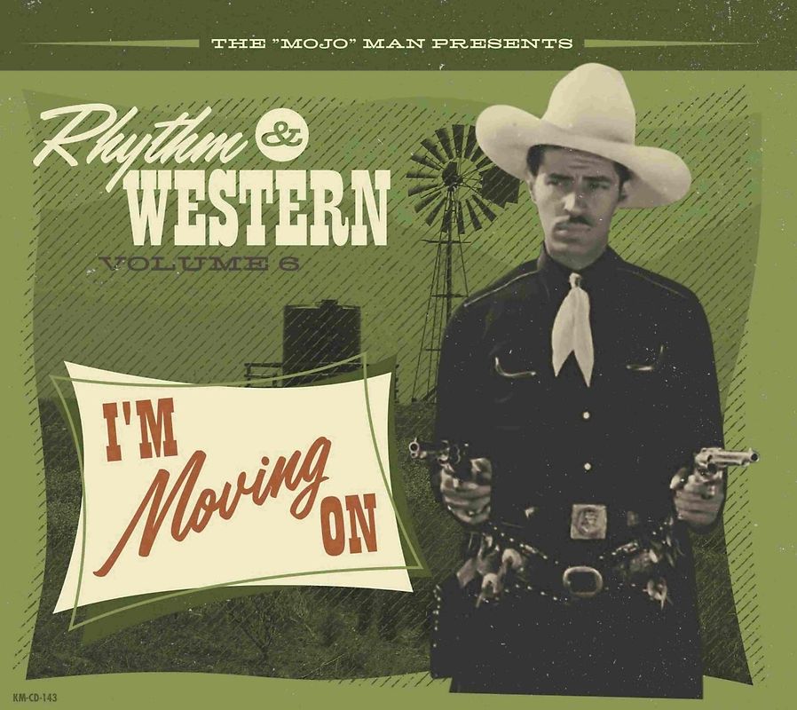 Rhythm & Western Vol.6 - I'm Moving On