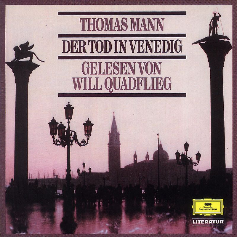 Will Quadflieg - Der Tod in Venedig