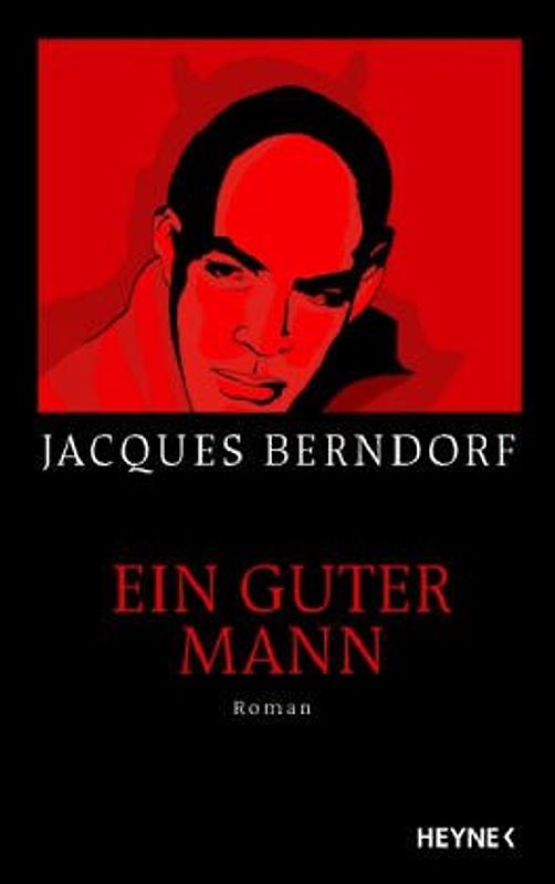 Ein guter Mann. Roman