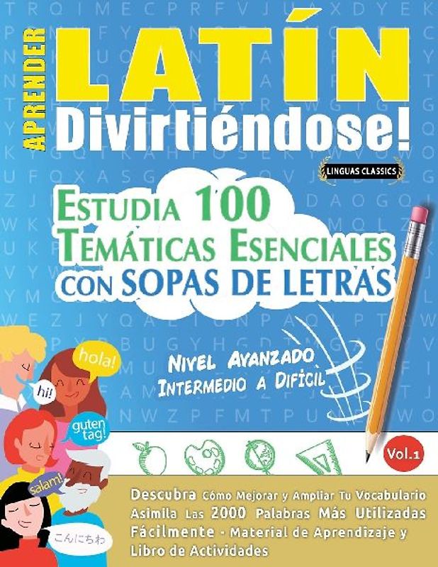 APRENDER LATÍN DIVIRTIÉNDOSE! - NIVEL AVANZADO