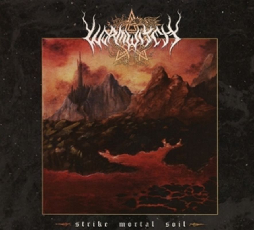 Wormwitch - Strike Mortal Soil