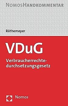 VDuG – Verbraucherrechtedurchsetzungsgesetz
