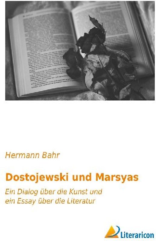Dostojewski und Marsyas