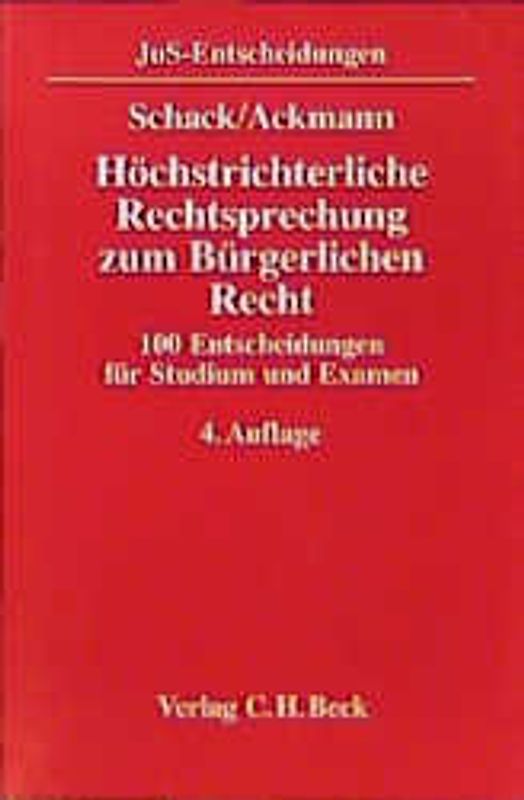 Höchstrichterliche Rechtsprechung zum Bürgerlichen Recht