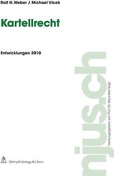 Kartellrecht, Entwicklungen 2010
