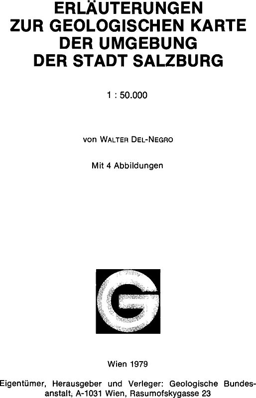 Geologische Karte der Umgebung der Stadt Salzburg 1:50.000: Erläuterungen