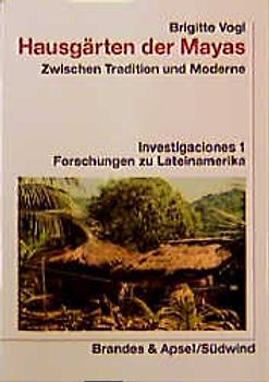 Hausgärten der Maya