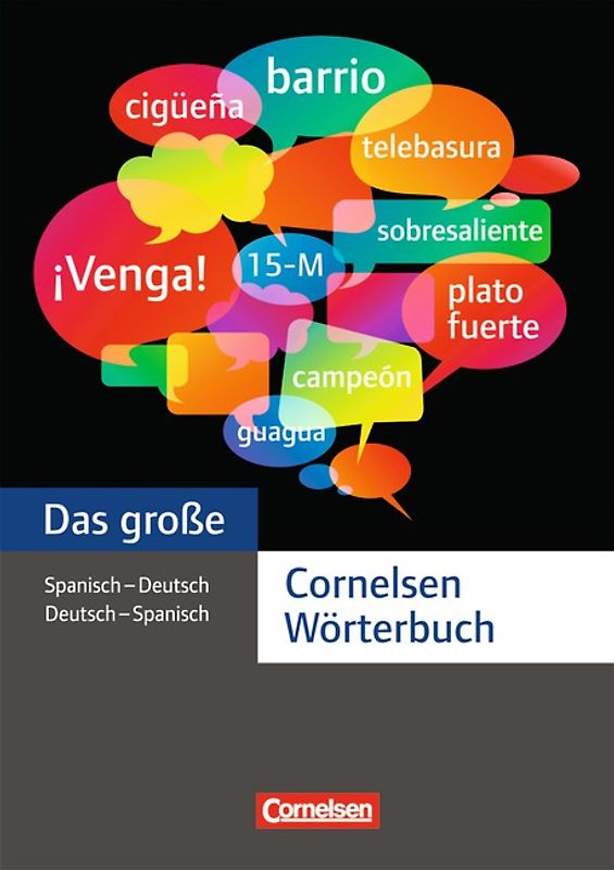 Das große Cornelsen Wörterbuch / Spanisch-Deutsch/Deutsch-Spanisch
