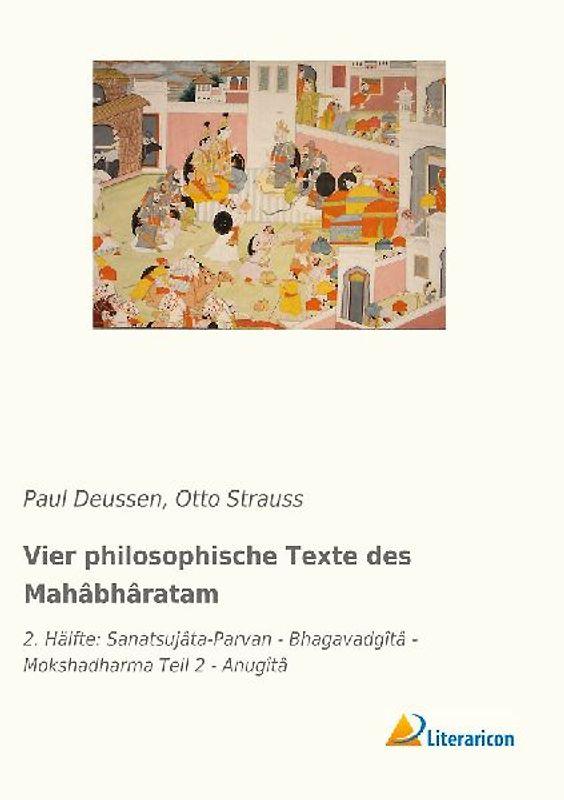 Vier philosophische Texte des Mahâbhâratam
