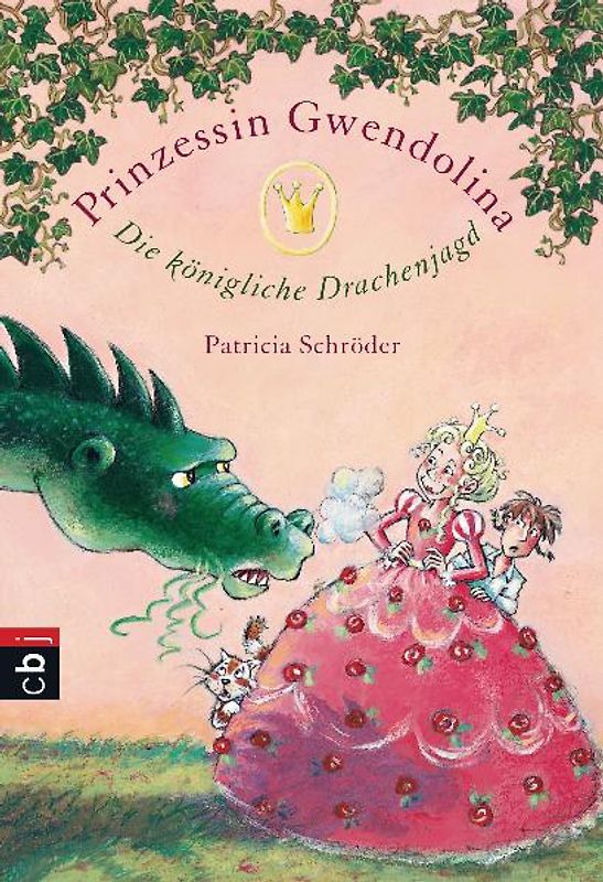 Prinzessin Gwendolina - Die königliche Drachenjagd